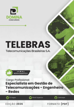 Apostila Especialista em Telecomunicações Engenheiro de Redes TELEBRAS 2026
