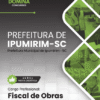 Apostila Fiscal de Obras Ipumirim SC 2026 4 Apostila Fiscal de Obras Ipumirim SC 2026