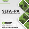 Apostila Fiscal de Receitas Estaduais SEFA PA 2026
