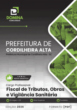 Apostila Fiscal de Tributos e Vigilância Sanitária Cordilheira Alta SC 2026
