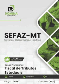 Apostila Fiscal de Tributos Estaduais SEFAZ MT 2026