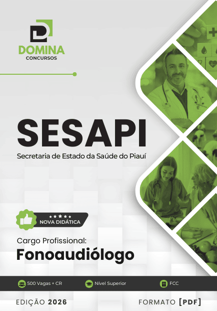 Apostila Fonoaudiólogo SESAPI 2026 1 Apostila Fonoaudiólogo SESAPI 2026
