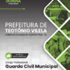 Apostila Guarda Civil Municipal Teotônio Vilela AL 2026