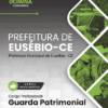 Apostila Guarda Patrimonial Eusébio CE 2026 3 Apostila Guarda Patrimonial Eusébio CE 2026