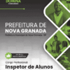 Apostila Inspetor de Alunos Nova Granada SP 2026