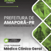 Apostila Médico Clínico Geral Amaporã PR 2026