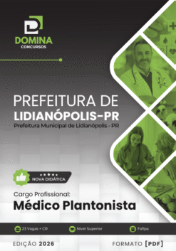 Apostila Médico Plantonista Lidianópolis SP 2026