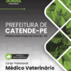 Apostila Médico Veterinário Catende PE 2026