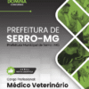 Apostila Médico Veterinário Serro MG 2026