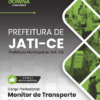 Apostila Monitor de Transporte Escolar Jati CE 2026