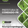 Apostila Neuropsicopedagogo Condado PB 2026