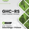 Apostila Odontólogo Prótese Dentária GHC RS 2026 5 Apostila Odontólogo Prótese Dentária GHC RS 2026