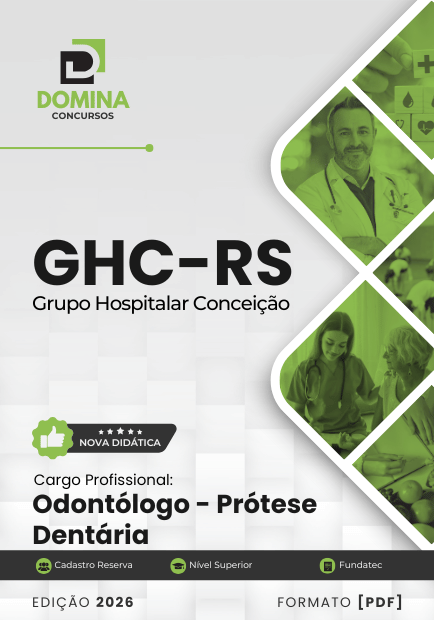 Apostila Odontólogo Prótese Dentária GHC RS 2026 1 Apostila Odontólogo Prótese Dentária GHC RS 2026