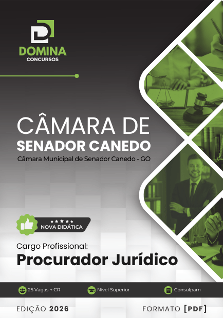 Apostila Procurador Jurídico Câmara Senador Canedo GO 2026 1 Apostila Procurador Jurídico Câmara Senador Canedo GO 2026