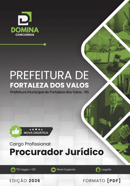 Apostila Procurador Jurídico Fortaleza dos Valos RS 2026 2 Apostila Procurador Jurídico Fortaleza dos Valos RS 2026