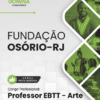 Apostila Professor de Artes Fundação Osório RJ 2026