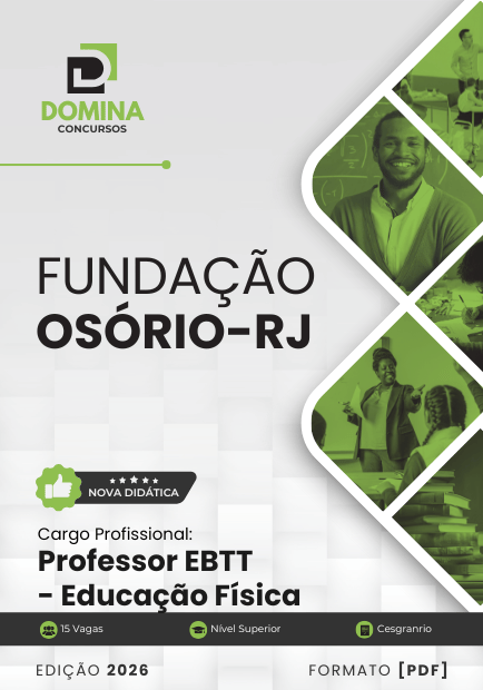 Apostila Professor de Educação Física Fundação Osório RJ 2026 1 Apostila Professor de Educação Física Fundação Osório RJ 2026
