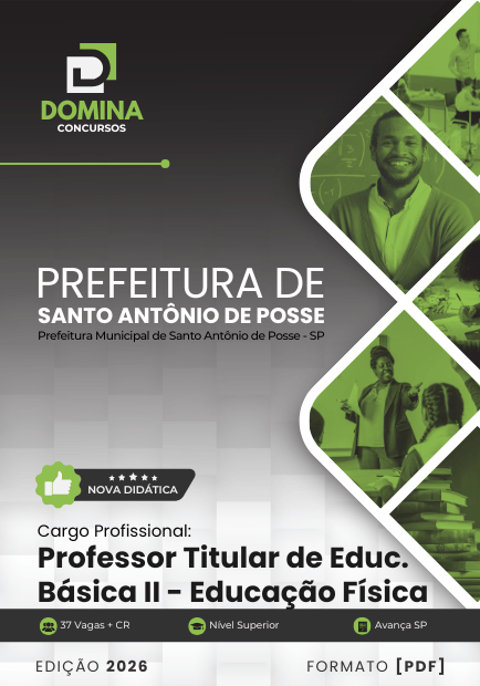 Apostila Professor de Educação Física Santo Antônio de Posse SP 2026 2 Apostila Professor de Educação Física Santo Antônio de Posse SP 2026