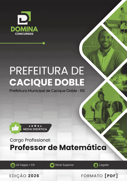 Apostila Professor de Matemática Cacique Doble RS 2026 1 Apostila Professor de Matemática Cacique Doble RS 2026