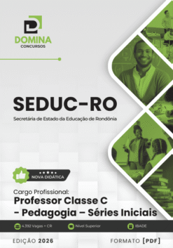 Apostila Professor de Pedagogia Séries Iniciais SEDUC RO 2026