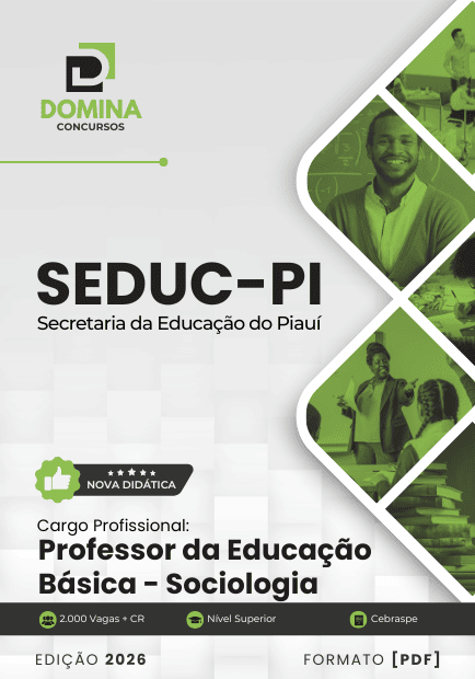 Apostila Professor de Sociologia SEDUC PI 2026 1 Apostila Professor de Sociologia SEDUC PI 2026