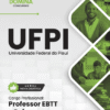 Apostila Professor EBTT Enfermagem UFPI 2026 2 Apostila Professor EBTT Enfermagem UFPI 2026