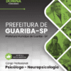 Apostila Psicólogo Neuropsicologia Guariba SP 2026
