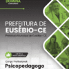 Apostila Psicopedagogo Eusébio CE 2026