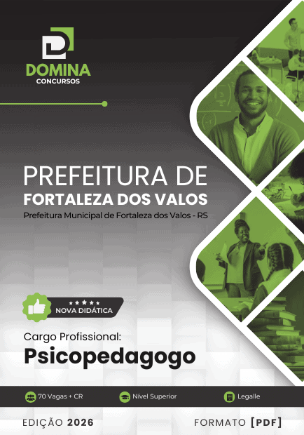 Apostila Psicopedagogo Fortaleza dos Valos RS 2026 1 Apostila Psicopedagogo Fortaleza dos Valos RS 2026