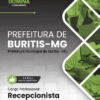 Apostila Recepcionista Buritis MG 2026 4 Apostila Recepcionista Buritis MG 2026