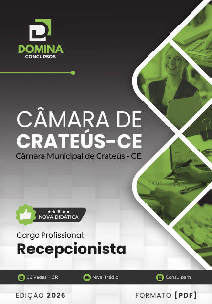 Apostila Recepcionista Câmara Crateús CE 2026 1 Apostila Recepcionista Câmara Crateús CE 2026