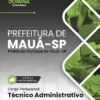 Apostila Técnico Administrativo Mauá SP 2026