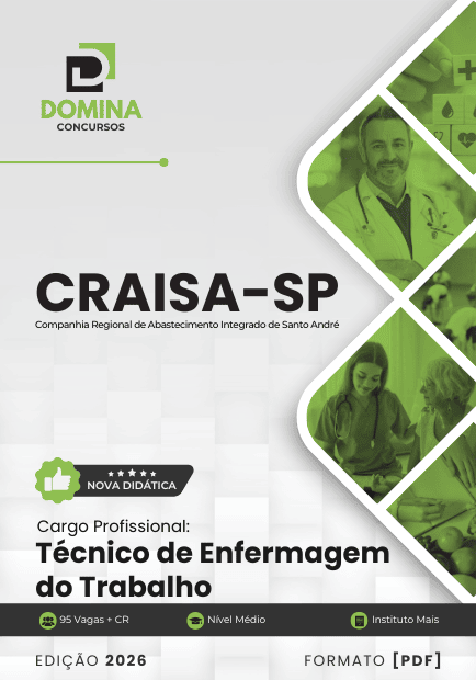 Apostila Técnico de Enfermagem do Trabalho CRAISA SP 2026 2 Apostila Técnico de Enfermagem do Trabalho CRAISA SP 2026