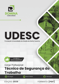 Concurso UDESC 2026: Salários de até R$6,8 mil! Veja o edital! 16 Apostila Técnico de Segurança do Trabalho UDESC 2026