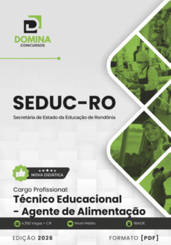 Apostila Técnico Educacional Agente de Alimentação SEDUC RO 2026