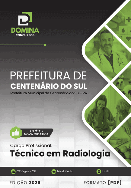 Apostila Técnico em Radiologia Centenário do Sul PR 2026 1 Apostila Técnico em Radiologia Centenário do Sul PR 2026