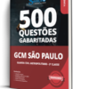 Caderno de Questões GCM-São Paulo - Guarda Civil Metropolitano - 3ª Classe - 500 Questões Gabaritadas 2 Caderno de Questões GCM-São Paulo - Guarda Civil Metropolitano - 3ª Classe - 500 Questões Gabaritadas