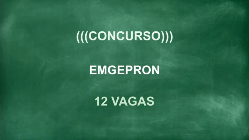 Concurso Emgepron 2026: Edital Publicado! Salários de até R$12.302! 1 featured 157