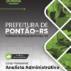 Apostila Analista Administrativo Pontão RS 2026
