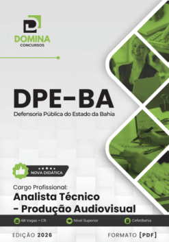 Apostila Analista Técnico Produção Audiovisual DPE BA 2026