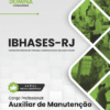 Apostila Auxiliar de Manutenção IBHASES RJ 2026