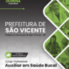 Apostila Auxiliar em Saúde Bucal São Vicente SP 2026