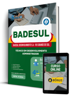 Apostila BADESUL 2026 - Técnico em Desenvolvimento - Administrador