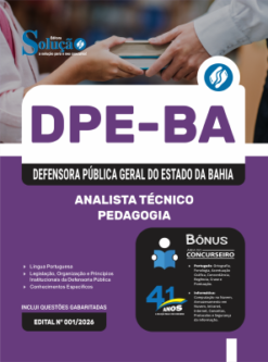 Apostila DPE-BA 2026 - Analista Técnico - Pedagogia 5 Apostila DPE-BA 2026 - Analista Técnico - Pedagogia