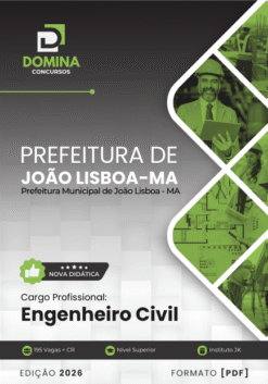Apostila Engenheiro Civil João Lisboa MA 2026