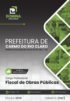 Apostila Fiscal de Obras Públicas Carmo do Rio Claro MG 2026