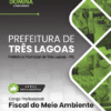 Apostila Fiscal do Meio Ambiente Três Lagoas MS 2026