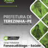 Apostila Fonoaudiólogo Terezinha PE 2026