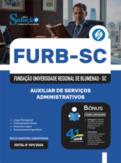Apostila FURB-SC 2026 - Auxiliar de Serviços Administrativos 5 Apostila FURB-SC 2026 - Auxiliar de Serviços Administrativos