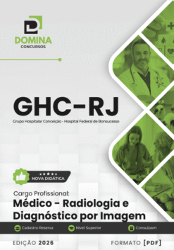 Apostila Enfermeiro Pediatria GHC RJ 2025 12 Apostila Médico Radiologia GHC RJ 2026